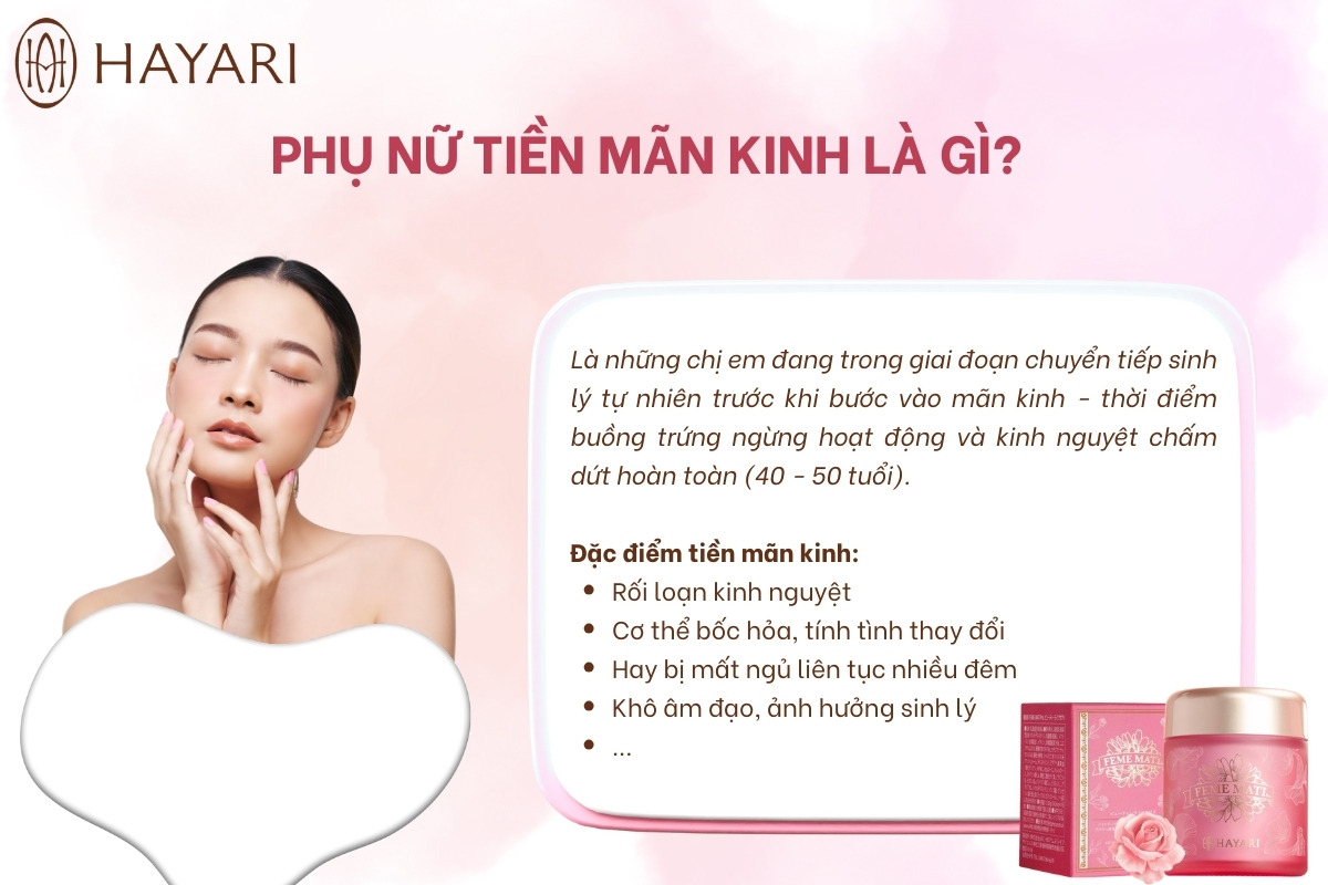 Phụ nữ tiền mãn kinh là gì?