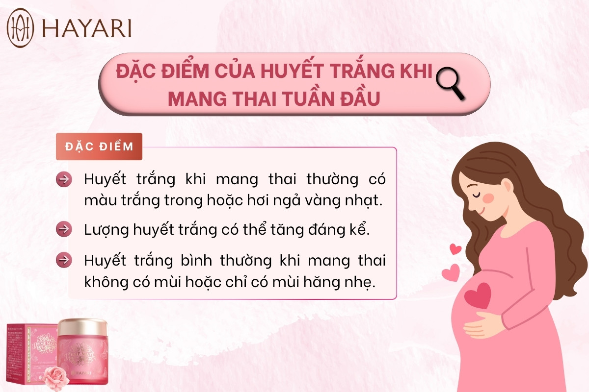 Đặc điểm huyết trắng khi mang thai tuần đầu